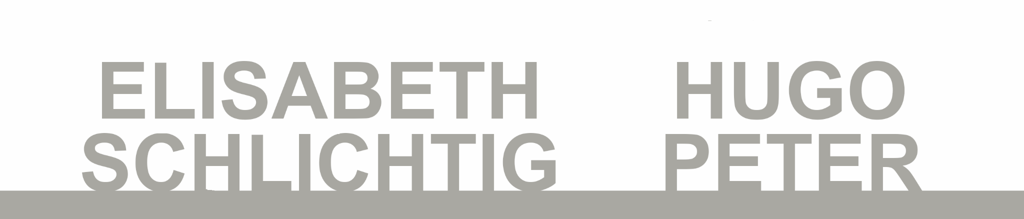 Ausstellung Elisabeth und Hugo Titel